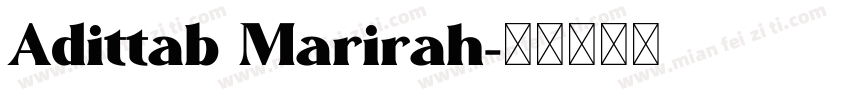 Adittab Marirah字体转换
